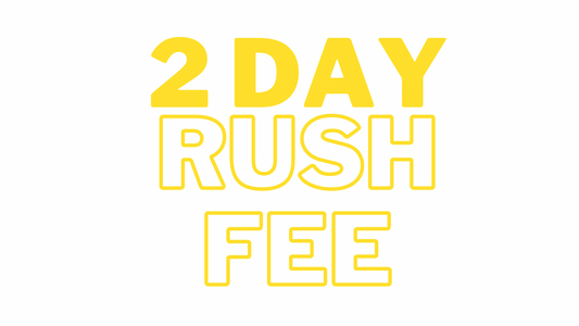 2 day rush fee